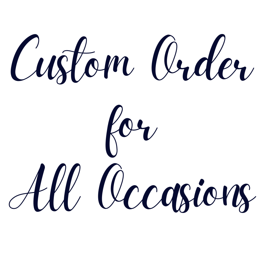 Custom Order For All Occasions Florist